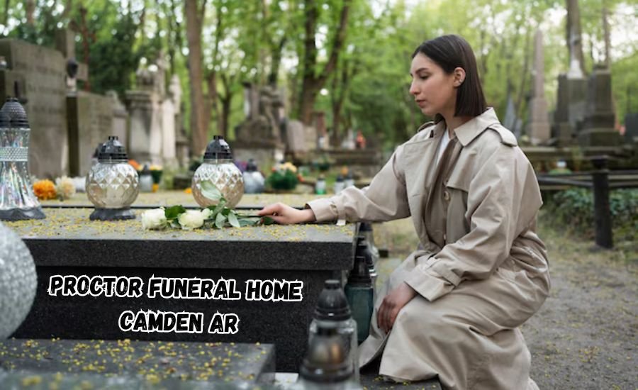 proctor funeral home camden ar