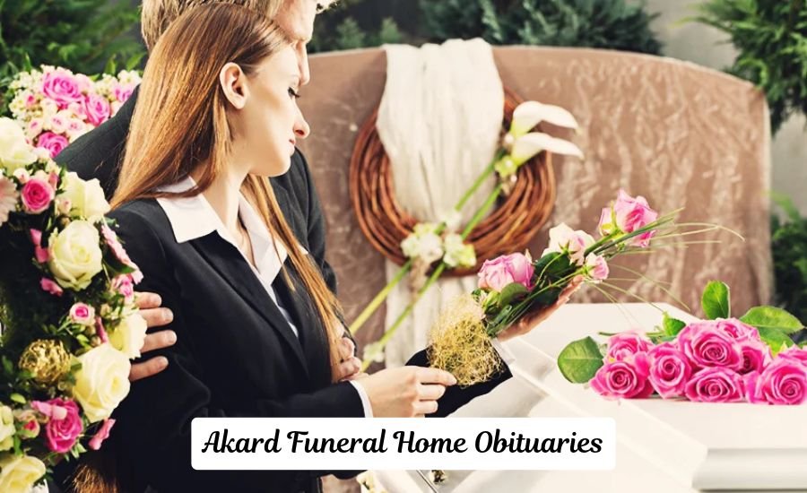 akard funeral home obituaries