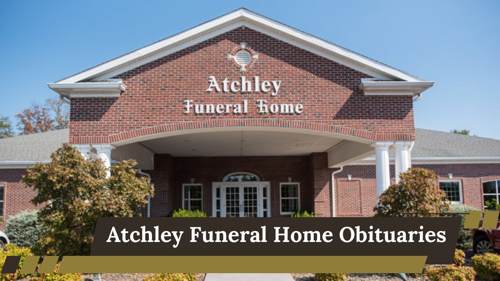 atchley funeral home obituaries