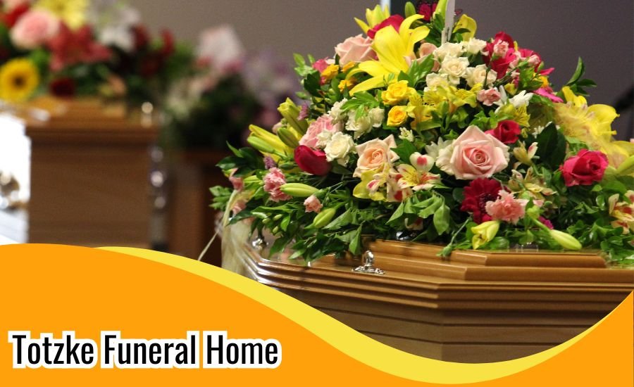 totzke funeral home