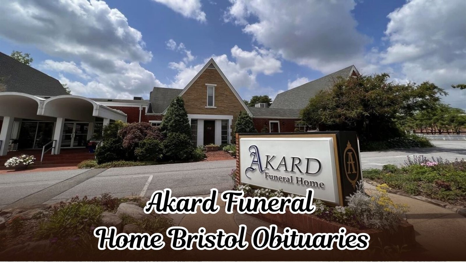 akard funeral home bristol obituaries